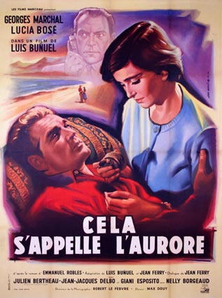 Cela S'apelle L'aurore by Luis Bunuel (47 x 63 in)