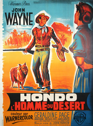 Hondo L'homme Du Desert par John Farrow (120 x 160 cm)