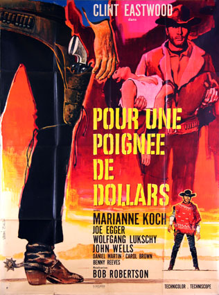 Pour Une Poignee De Dollars par Sergio Leone